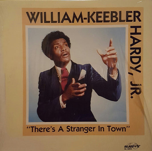 William Hardy (2) - There's A Stranger In Town
