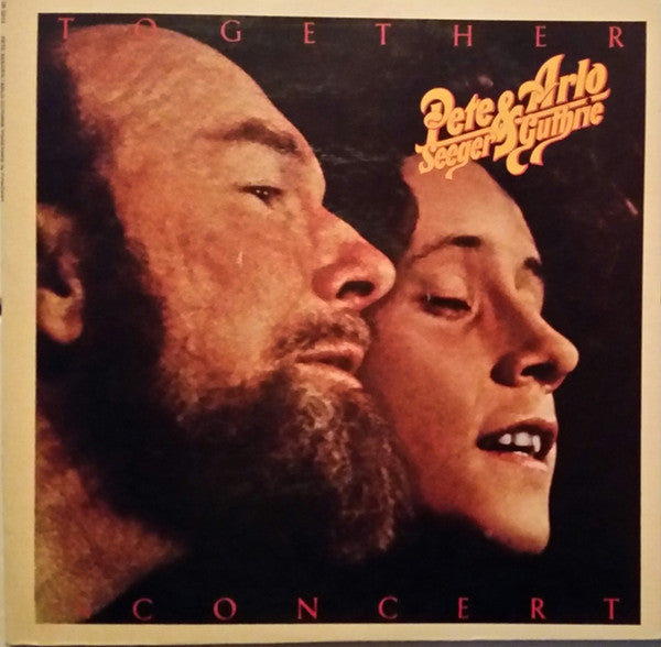 Pete Seeger - Pete Seeger & Arlo Guthrie Together In Concert