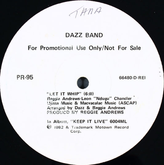Dazz Band - Let It Whip / Keep It Live (On The K.I.L.)