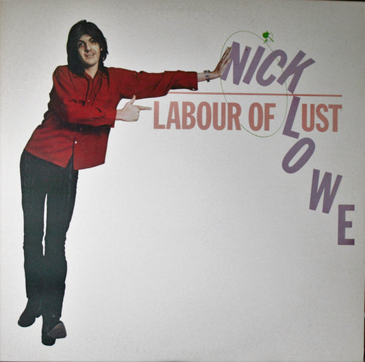 Nick Lowe - Labour Of Lust