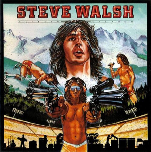 Steve Walsh - Schemer Dreamer