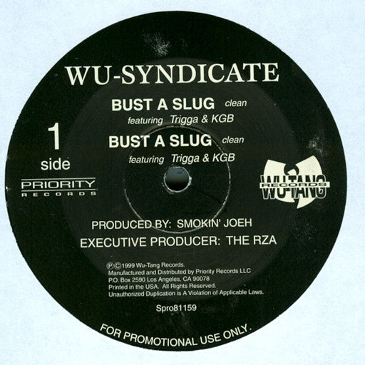 Wu Syndicate - Bust A Slug