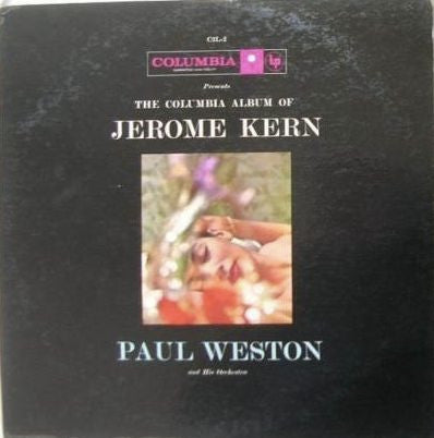 The Columbia Album Of Jerome Kern