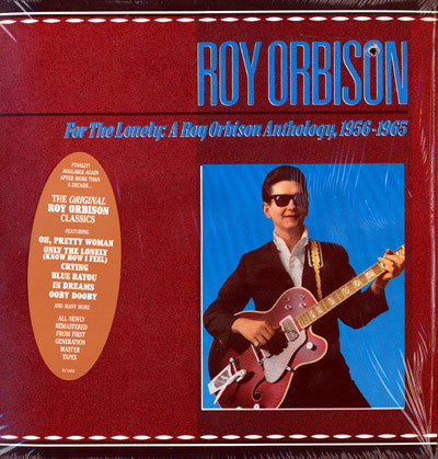 For The Lonely: A Roy Orbison Anthology, 1956-1965