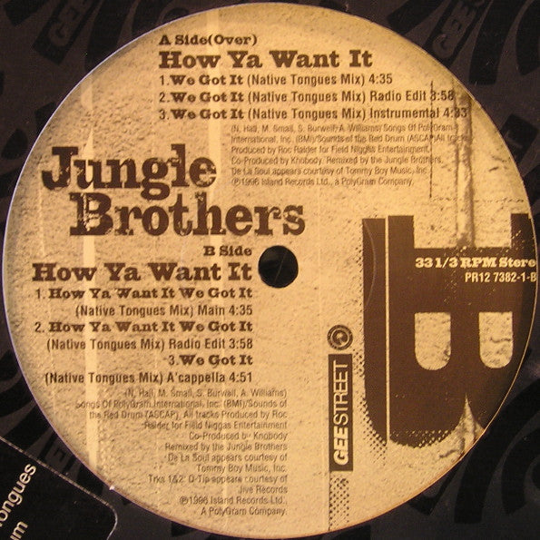 Jungle Brothers - How Ya Want It