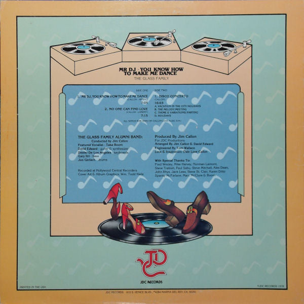 The Glass Family - Mr DJ • You Know How To Make Me Dance