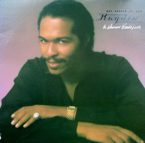 Ray Parker Jr. - A Woman Needs Love