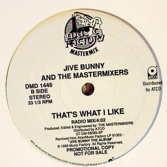 Jive Bunny And The Mastermixers - That's What I Like