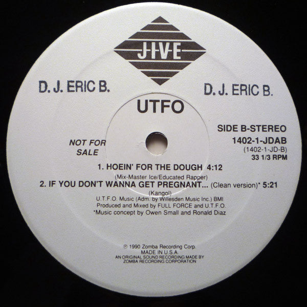 UTFO - If You Don't Want To Get Pregnant...