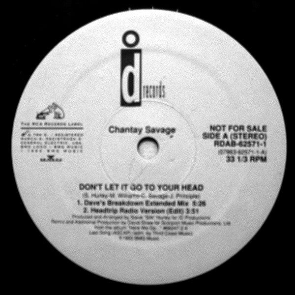 Chantay Savage - Don't Let It Go To Your Head