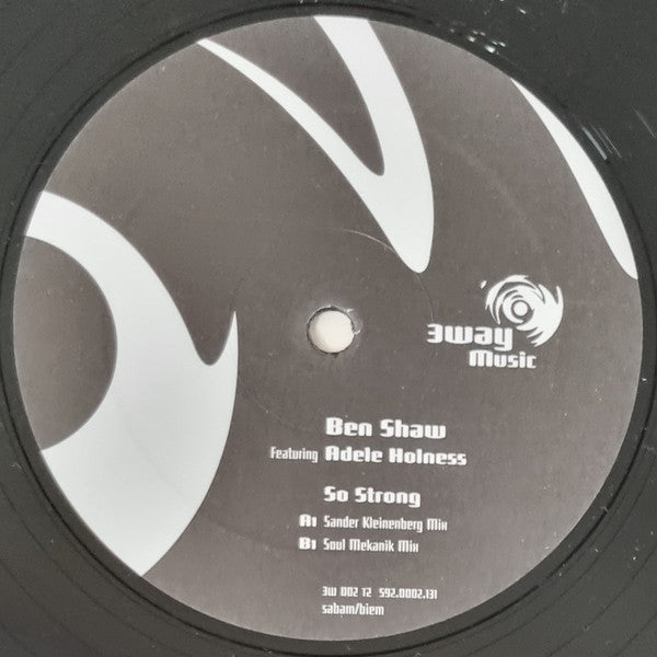 Ben Shaw - So Strong (Remixes)