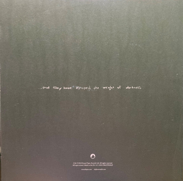 ...And They Have Escaped The Weight Of Darkness