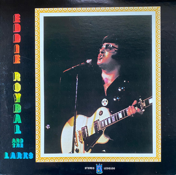 Eddie Roybal And The Larks