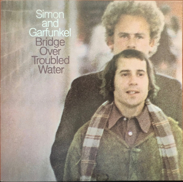 Simon & Garfunkel - Bridge Over Troubled Water
