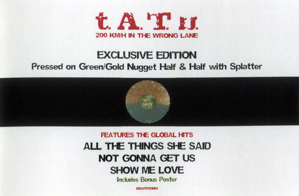 t.A.T.u. - 200 Km/H In The Wrong Lane