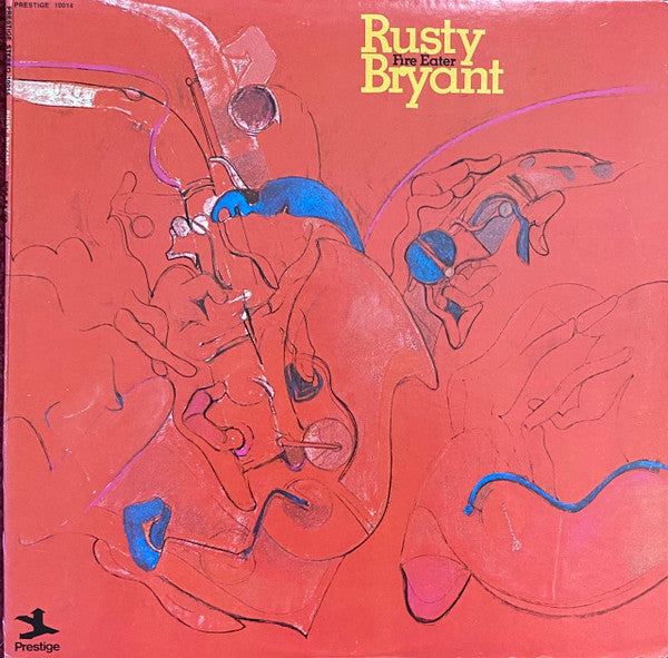 Rusty Bryant - Fire Eater