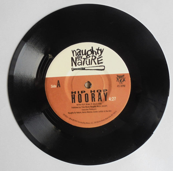 Naughty By Nature - Hip Hop Hooray / Written On Ya Kitten