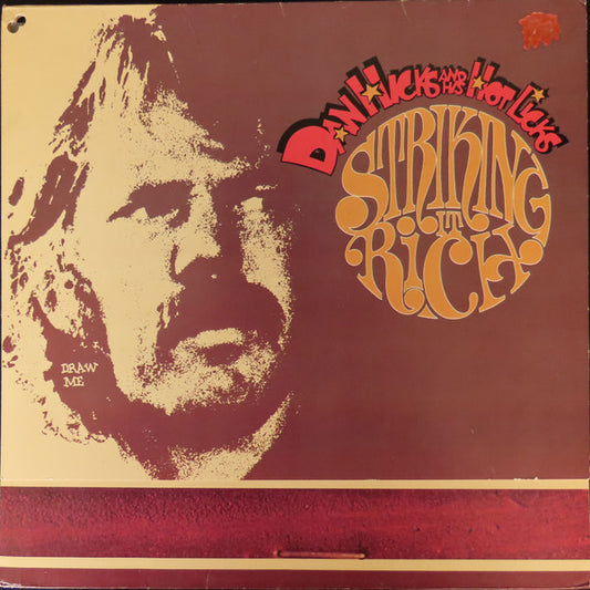 Dan Hicks And His Hot Licks - Striking It Rich!