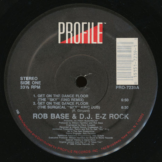 Rob Base & DJ E-Z Rock - Get On The Dance Floor