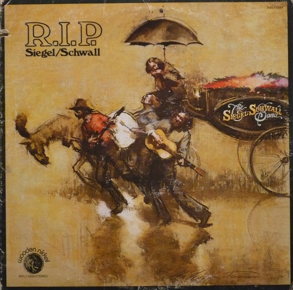 The Siegel-Schwall Band - R.I.P. Siegel/Schwall