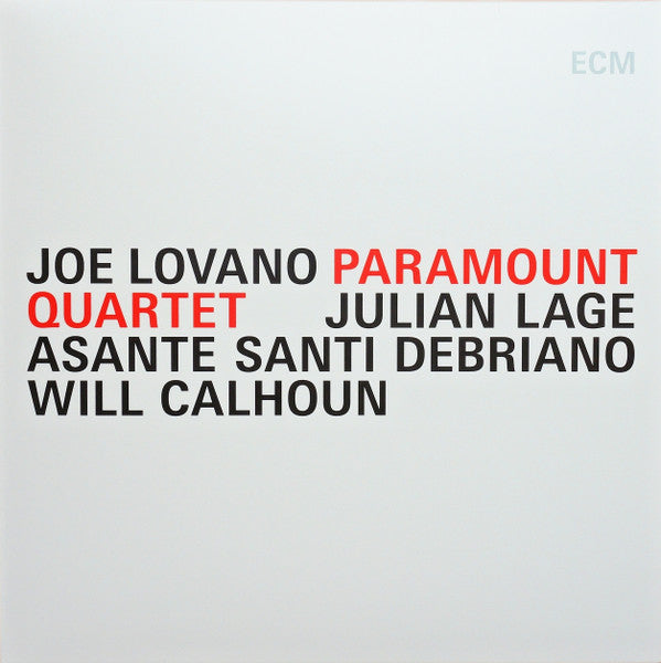 Joe Lovano - Paramount Quartet