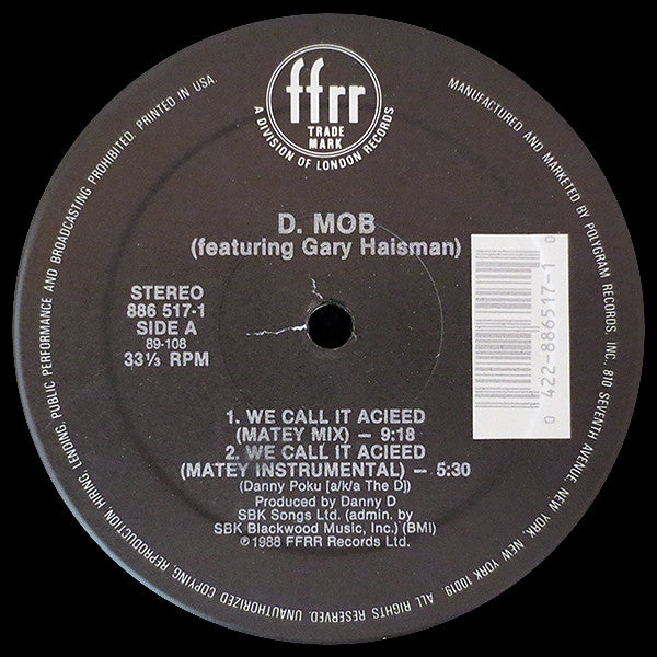 D Mob - We Call It Acieed / Trance Dance