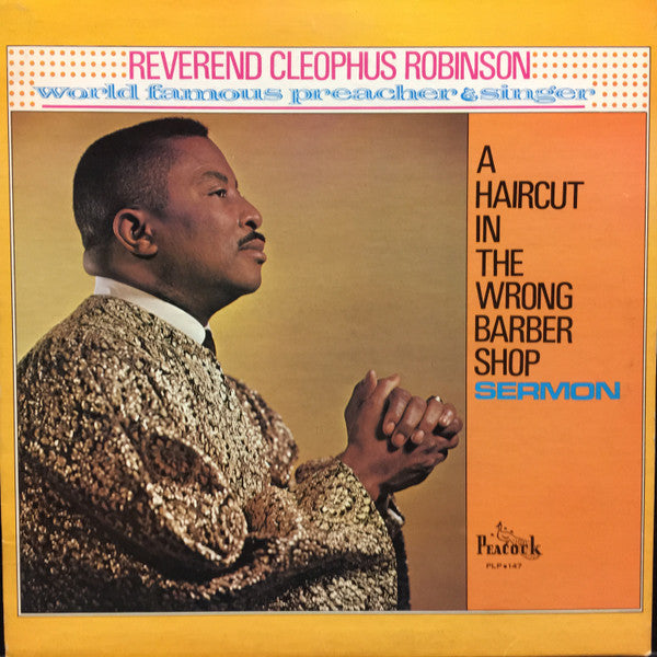 Reverend Cleophus Robinson - A Haircut In The Wrong Barber Shop