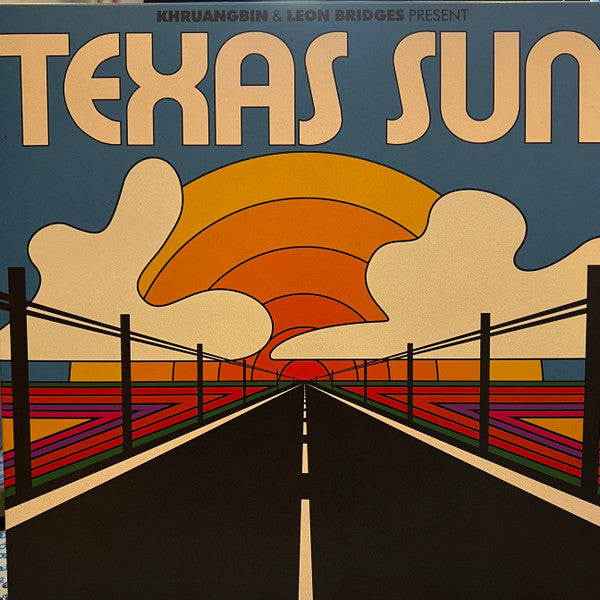 Khruangbin - Texas Sun