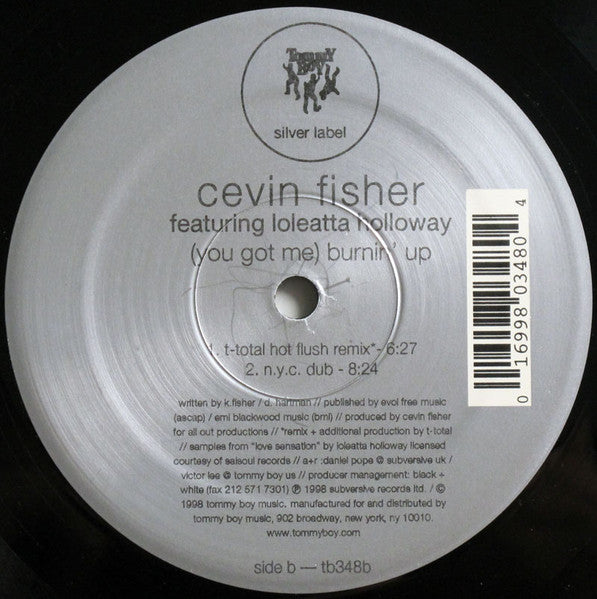 Cevin Fisher - (You Got Me) Burnin' Up
