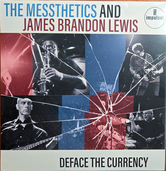The Messthetics & James Brandon Lewis - Deface The Currency (Impulse)