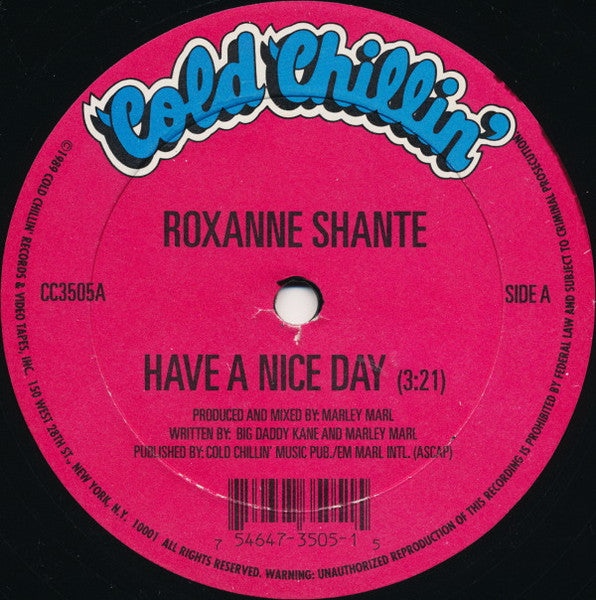 Roxanne Shanté - Have A Nice Day / Feelin' Kinda Horny
