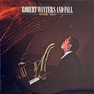 Robert Winters And Fall - Magic Man