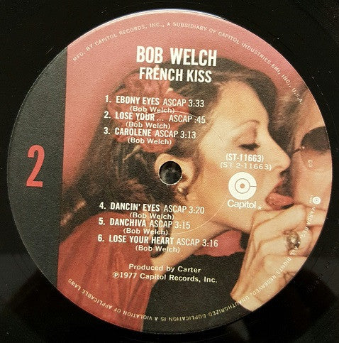 Bob Welch - French Kiss