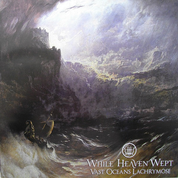 While Heaven Wept - Vast Oceans Lachrymose