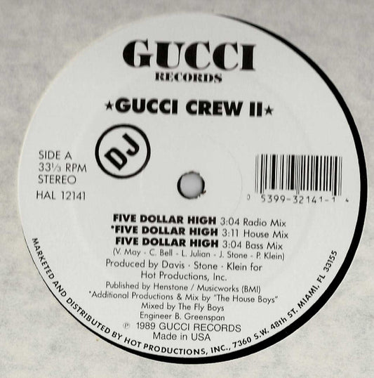 Gucci Crew II - Five Dollar High