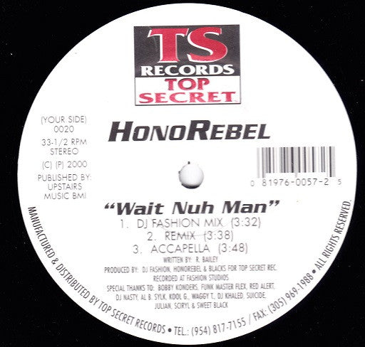 HonoRebel - Wait Nuh Man
