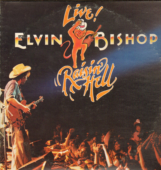 Elvin Bishop - Raisin' Hell