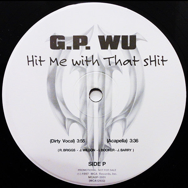GP Wu - Hit Me With That Shit