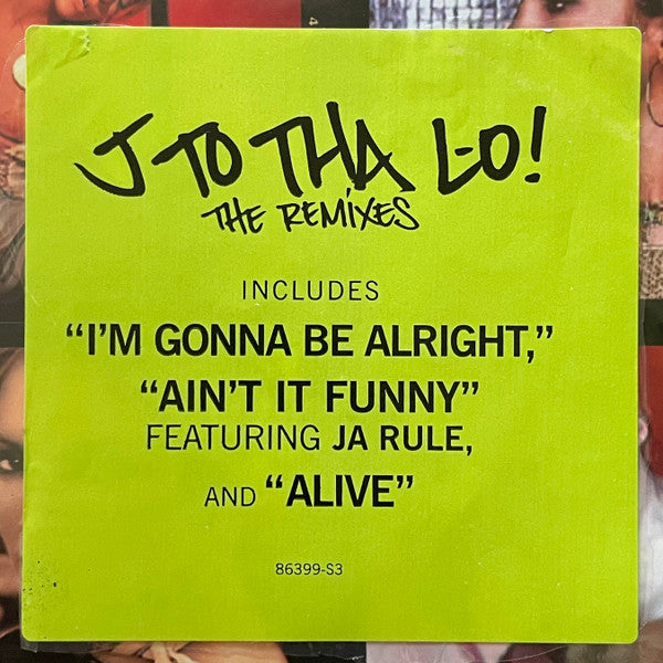 J To Tha L-O! (The Remixes)