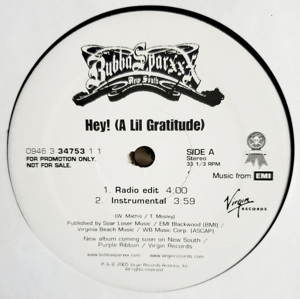 Bubba Sparxxx - Hey! (A Lil Gratitude)