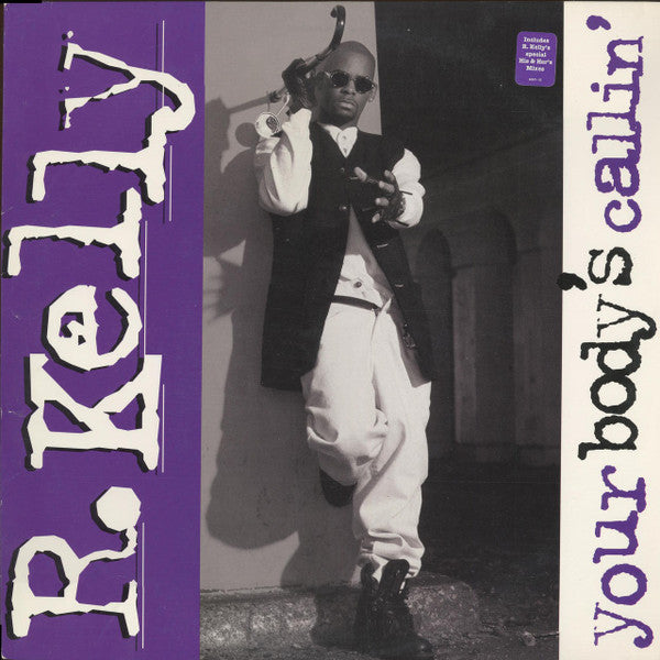 R. Kelly - Your Body's Callin'