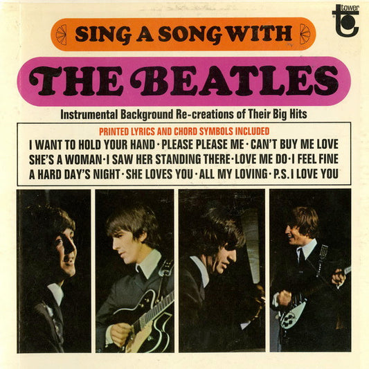 Jimmie Haskell - Sing A Song With The Beatles! (Instrumental Background Re-Creations Of Their Big Hits)