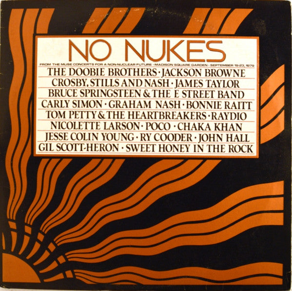 Various - No Nukes - From The Muse Concerts For A Non-Nuclear Future - Madison Square Garden - September 19-23, 1979