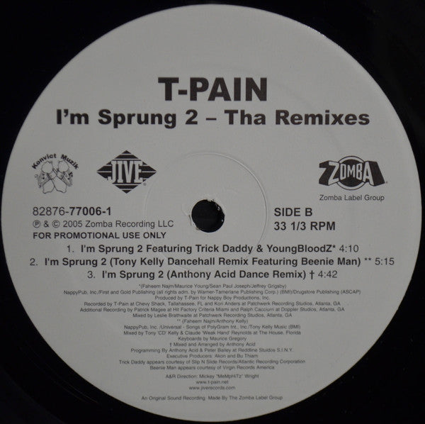 T-Pain - I'm N Luv (Wit A Stripper) / I'm N Luv (Wit A Dancer) / I'm Sprung 2 (Tha Remixes)