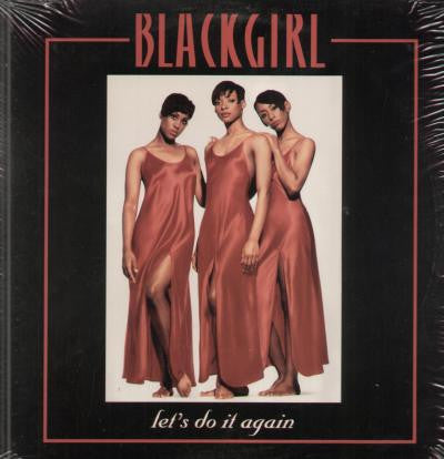 Blackgirl - Let's Do It Again