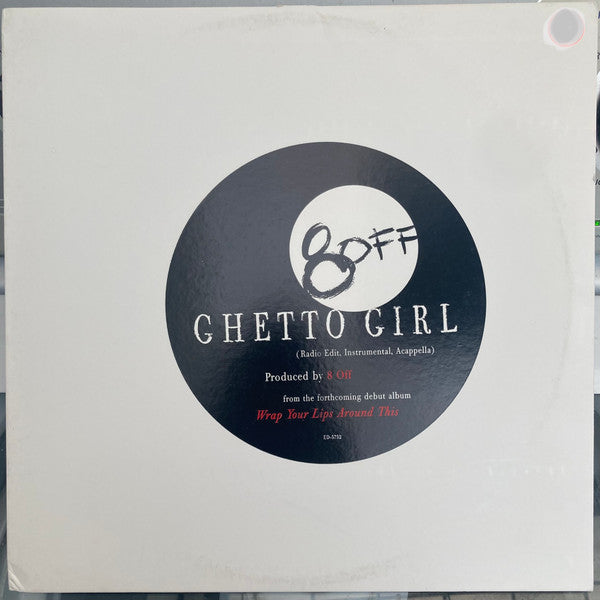 8-Off - Ghetto Girl
