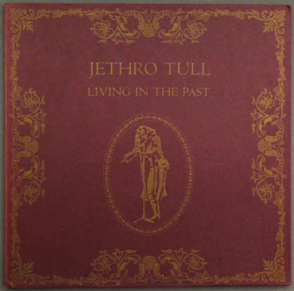 Jethro Tull - Living In The Past