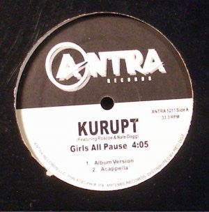 Kurupt - Girls All Pause