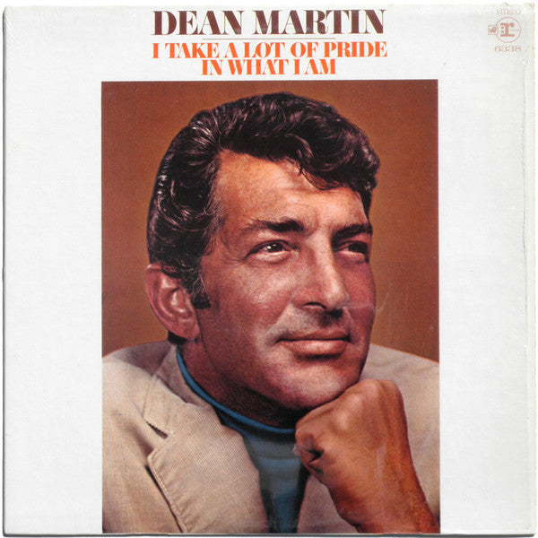 Dean Martin - I Take A Lot Of Pride In What I Am