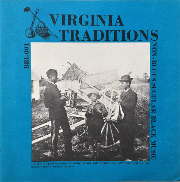 Various - Virginia Traditions - Non-Blues Secular Black Music